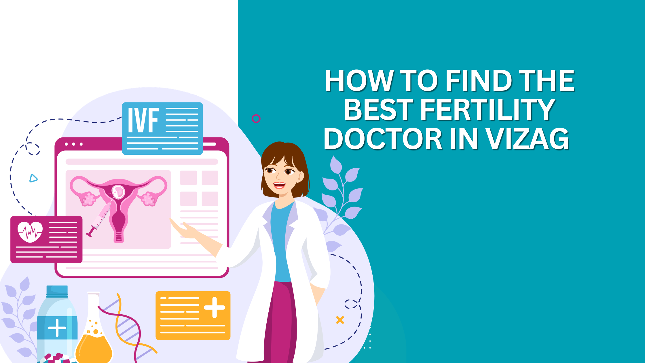 You are currently viewing How to Find the Best Fertility Doctor in Vizag